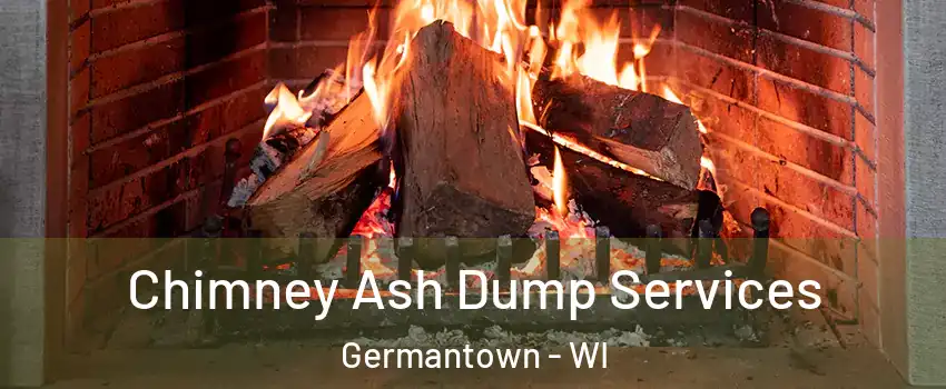  Chimney Ash Dump Services Germantown - WI