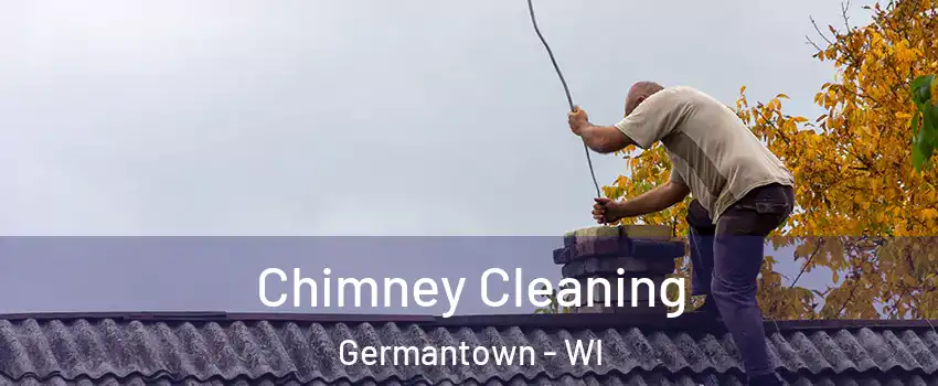  Chimney Cleaning Germantown - WI