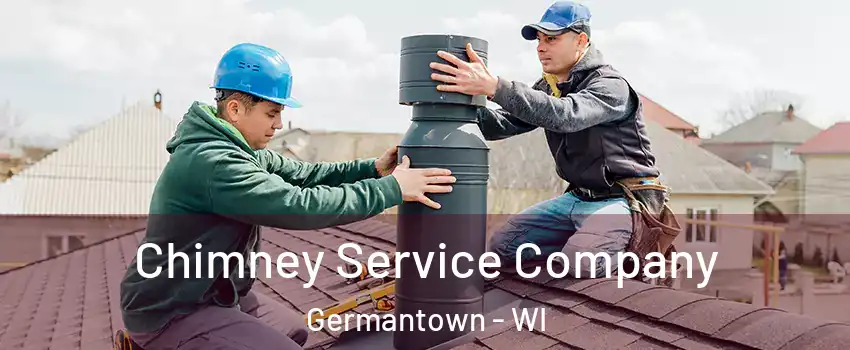  Chimney Service Company Germantown - WI