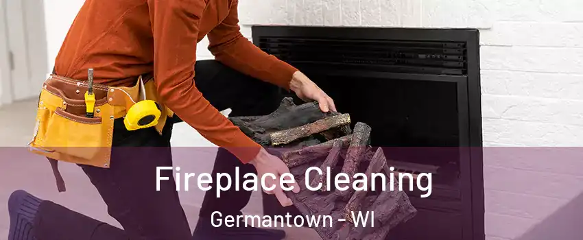  Fireplace Cleaning Germantown - WI