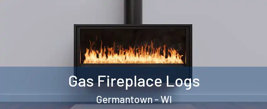  Gas Fireplace Logs Germantown - WI